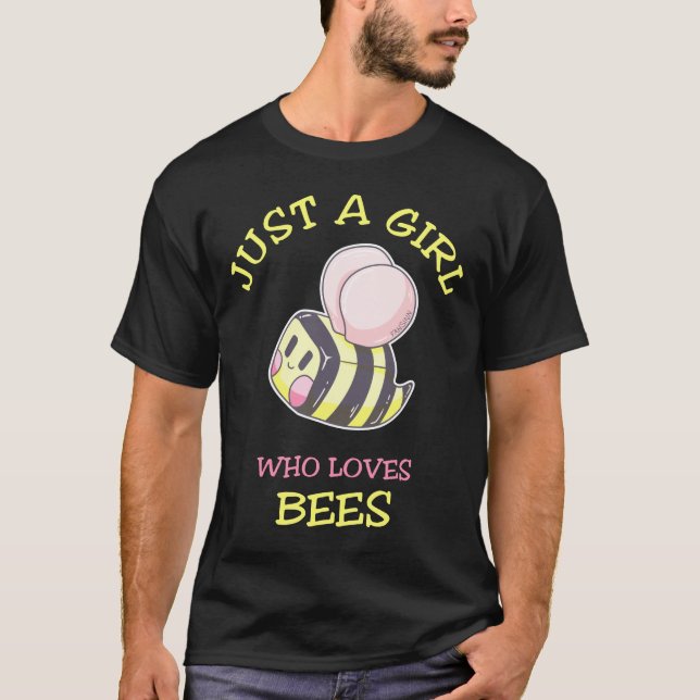 Just A Girl Who Loves Bees Honey Beekeeper T-Shirt (Front)
