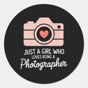 Just A Girl Who Loves Being A Photographer Camera Classic Round Sticker