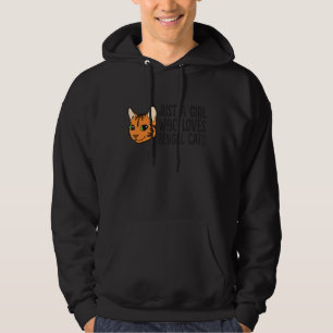 Just A Girl Who Loves Bengal Cats Hoodie