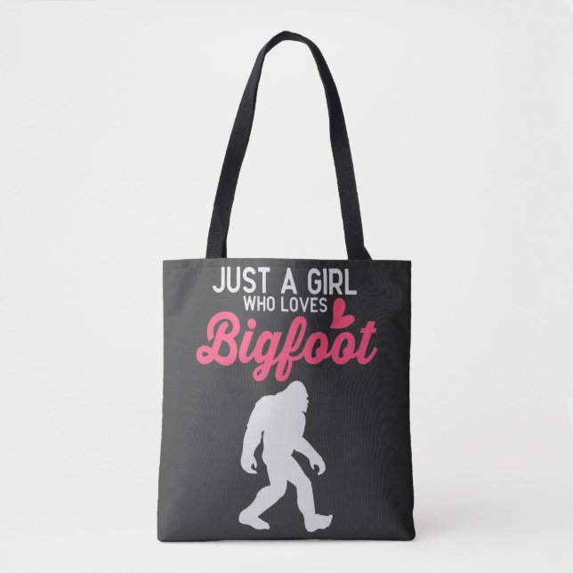 Just A Girl Who Loves Bigfoot Tote Bag (Front)