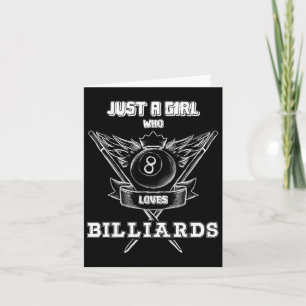 Just A Girl Who Loves Billiards Pool Player Lover  Card