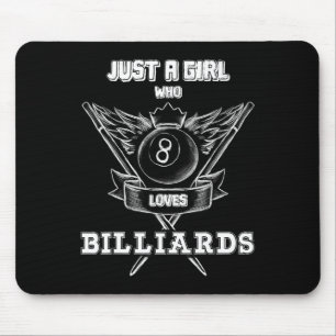 Just A Girl Who Loves Billiards Pool Player Lover Mouse Pad