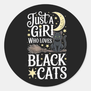 Just A Girl Who Loves Black Cats Halloween Classic Round Sticker