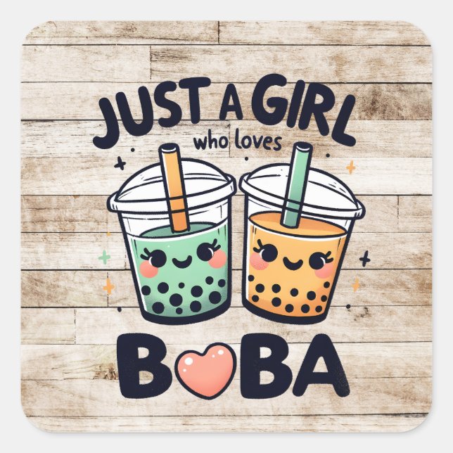 Just a Girl Who Loves Boba Square Sticker (Front)