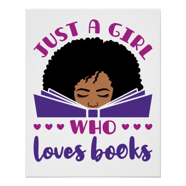 Just a Girl Who Loves Books African American Poster (Front)