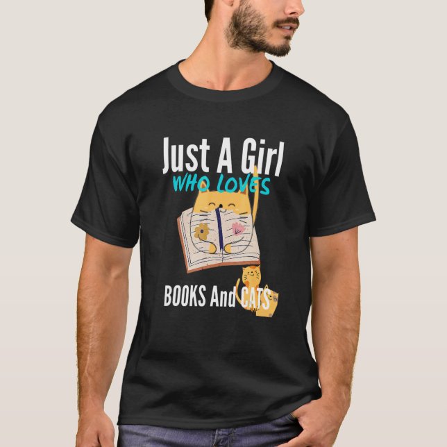 Just A Girl Who Loves Books And Cats Cute Cat T-Shirt (Front)