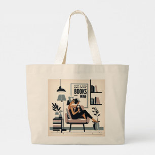 Just A Girl Who Loves Books and Wine Large Tote Bag
