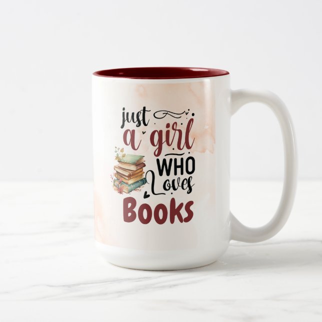 Just a Girl who Loves Books Coffee Mug (Right)