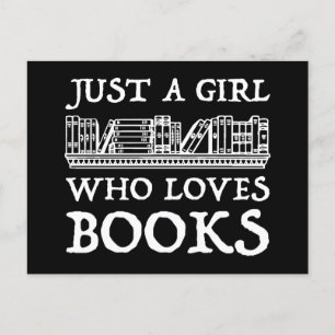 Just A Girl Who Loves Books Postcard