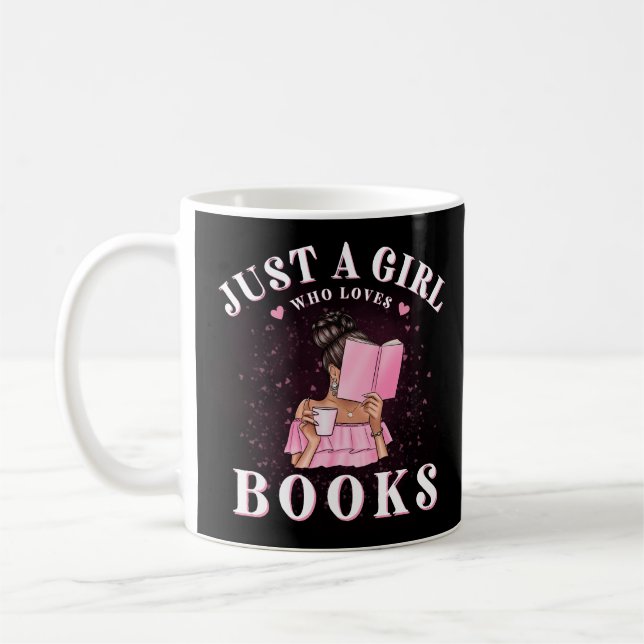 Just A Girl Who Loves Books Reading Lover  Coffee Mug (Left)
