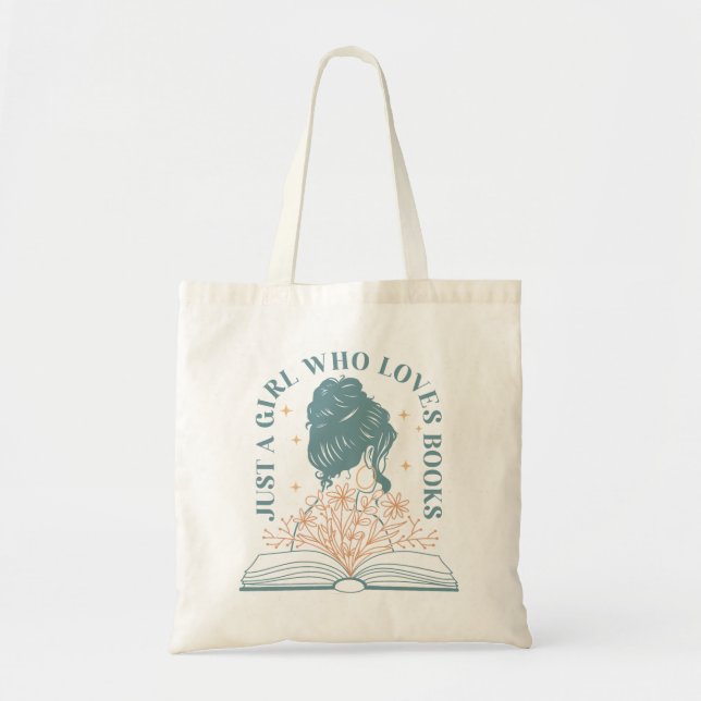 Just A Girl Who Loves Books Tote Bag (Front)