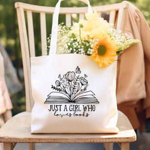 Just A Girl Who Loves Books Tote Bag