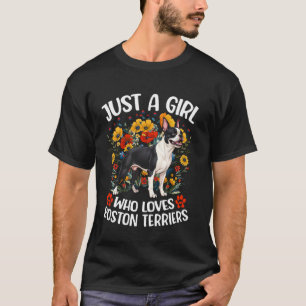 Just A Girl Who Loves Boston Terrier Aesthetic Flo T-Shirt