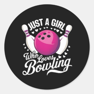 Just A Girl Who Loves Bowling 1  Classic Round Sticker