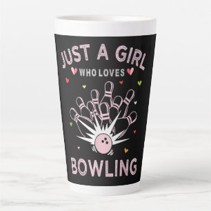 Just A Girl Who Loves Bowling Latte Mug