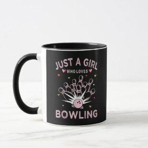 Just A Girl Who Loves Bowling Mug