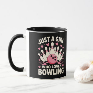 Just a Girl who loves Bowling Mug