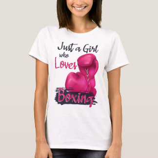 Just a Girl Who Loves BOXING T-Shirt