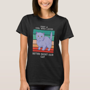 Just A Girl Who Loves British Shorthair Cat Vintag T-Shirt