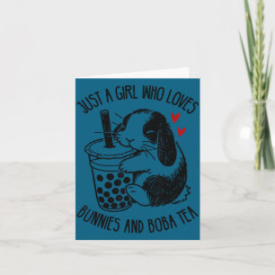Just A Girl Who Loves Bunnies And Boba Tea Holland Card