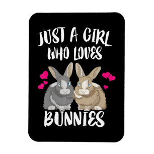 Just A Girl Who Loves Bunnies   Bunny Lover Magnet