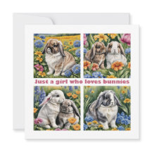 Just a girl who loves bunnies card