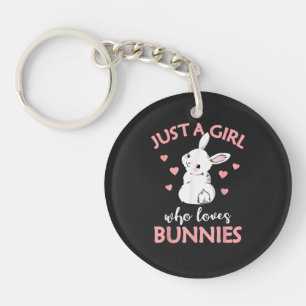 Just A Girl Who Loves Bunnies Rabbit Key Ring