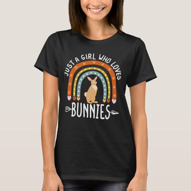 Just A Girl Who Loves Bunnies Rainbow Cute Bunny L T-Shirt (Front)