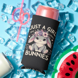 Just A Girl Who Loves Bunnies Seltzer Can Cooler