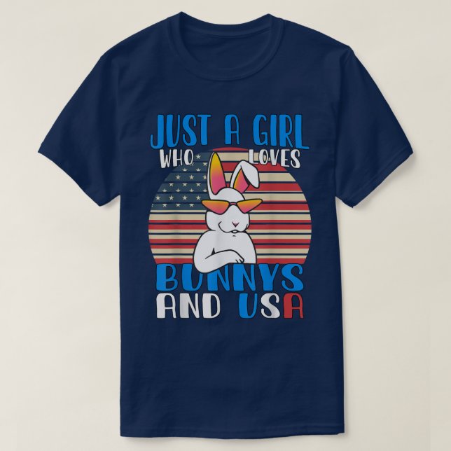 Just a Girl who loves Bunny Rabbits and USA  T-Shirt (Design Front)