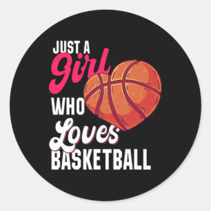 Just A Girl Who Loves Bysketbyll Girl Kids Girls B Classic Round Sticker