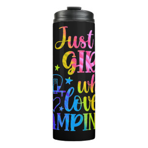 Just A Girl Who Loves Camping   Thermal Tumbler