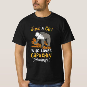 Just A Girl Who Loves Capuchin Monkeys T-Shirt