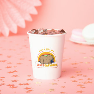 Just a Girl Who Loves Capybaras Paper Cups