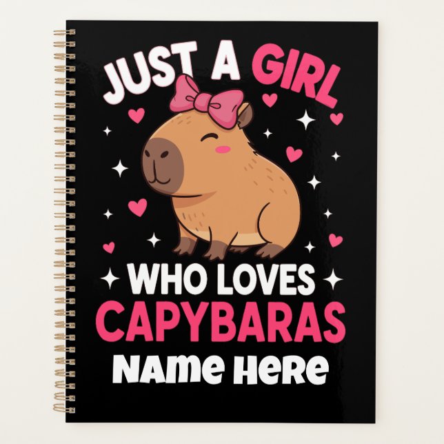 Just a Girl Who Loves Capybaras Planner (Front)
