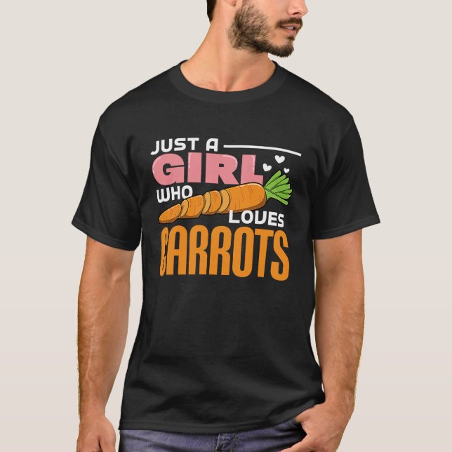 Just A Girl Who Loves Carrots T-Shirt (Front)