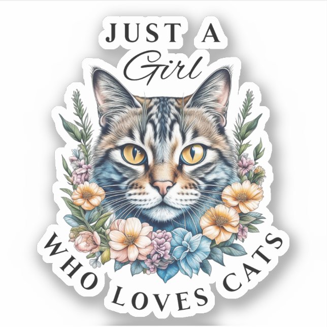 Just a Girl Who Loves Cats  (Front)
