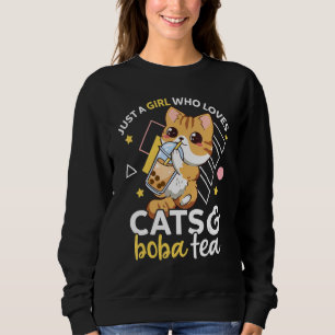 Just A Girl Who Loves Cats And Boba Tea Neko Bubbl Sweatshirt