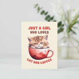 Just a Girl Who Loves Cats and Coffee (2) Postcard