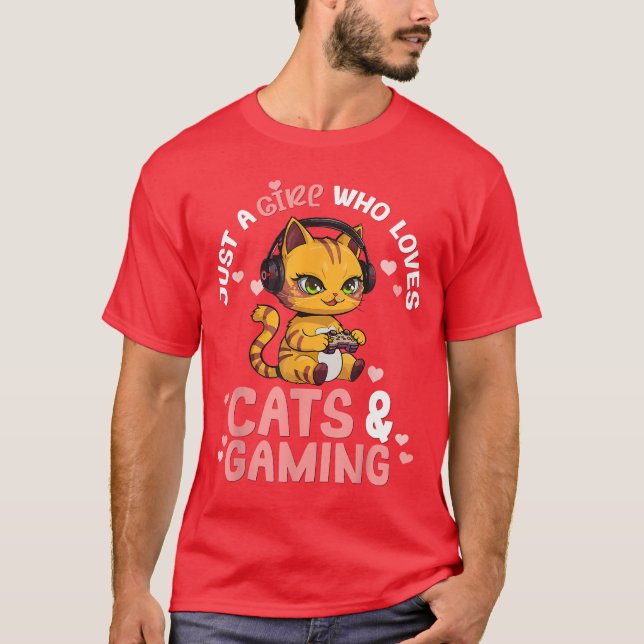 Just A Girl Who Loves Cats and Gamingee Cute Gamer T-Shirt (Front)
