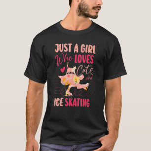 Just A Girl Who Loves Cats And Ice Skating Figure T-Shirt