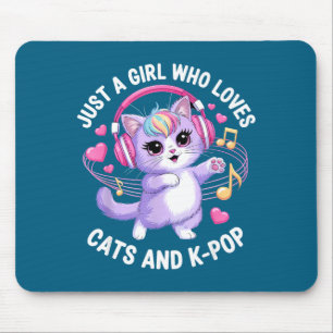 Just A Girl Who Loves Cats And K-p Girl K P Kawaii Mouse Pad