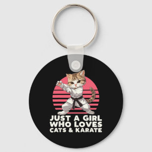 Just A Girl Who Loves Cats And Karate. Funny Karat Key Ring