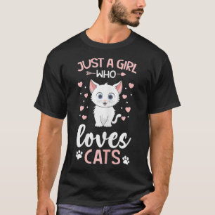 Just a Girl Who Loves Cats Cat Lover Owner Best T-Shirt