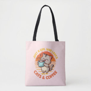 Just A Girl Who Loves Cats & Coffee Tote Bag