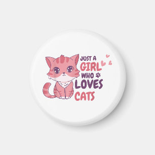 Just A Girl Who Loves Cats Cute Cat Shirt Gifts Magnet