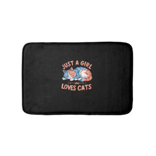 Just A Girl Who Loves Cats Cute Kitty Lover Kid To Bath Mat