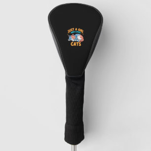 Just A Girl Who Loves Cats Cute Kitty Lover Kid To Golf Head Cover
