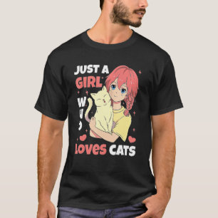 Just A Girl Who Loves Cats Cute Neko Outfit & App T-Shirt