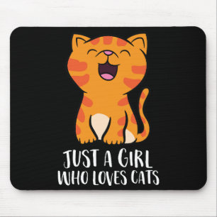 Just a Girl Who Loves Cats Pullover Mouse Pad